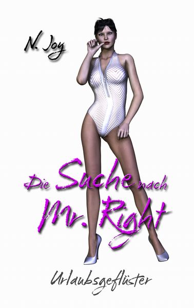 Cover von Die Suche nach Mr. Right