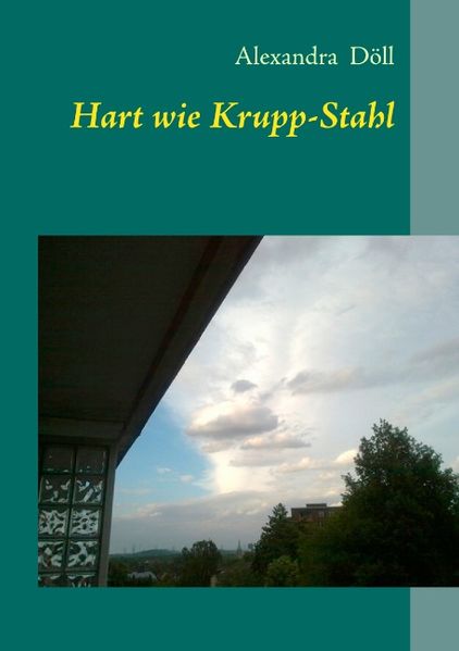 Cover von Hart wie Krupp-Stahl