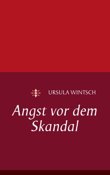 Cover von Angst vor dem Skandal