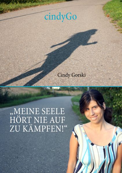 Cover von Meine Seele hört nie auf zu kämpfen!