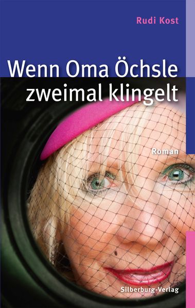Cover von Wenn Oma Öchsle zweimal klingelt