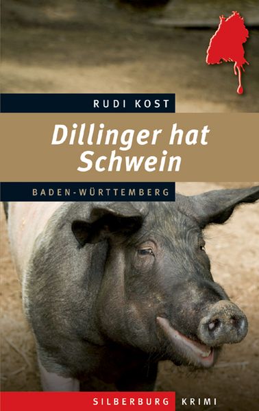 Cover von Dillinger hat Schwein