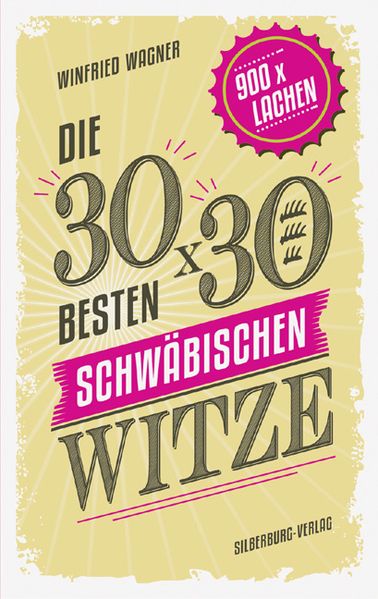 Cover von Die 30 x 30 besten schwäbischen Witze