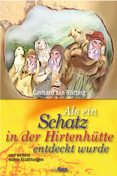 Cover von Als ein Schatz in der Hirtenhütte entdeckt wurde