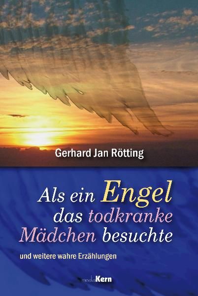 Cover von Als ein Engel das todkranke Mädchen besuchte
