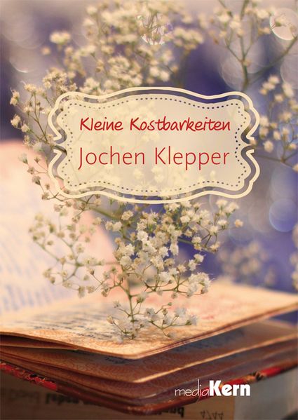 Cover von Kleine Kostbarkeiten – Jochen Klepper
