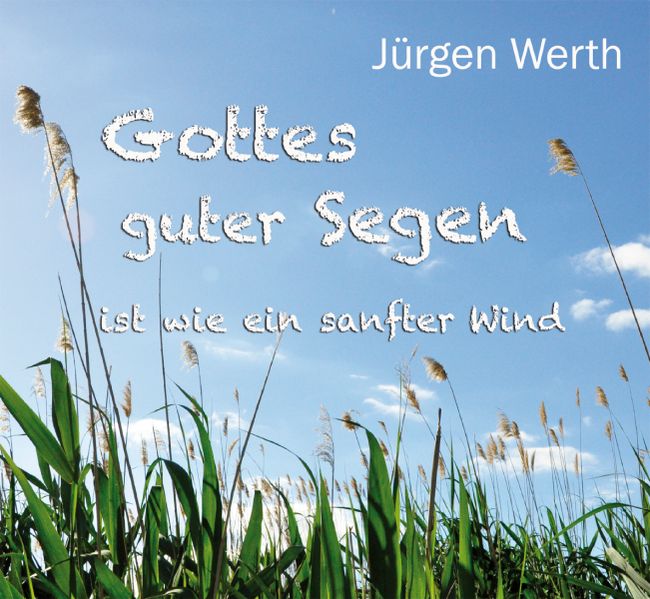 Cover von Gottes guter Segen ist wie ein sanfter Wind