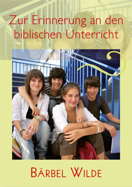 Cover von Zur Erinnerung an den biblischen Unterricht