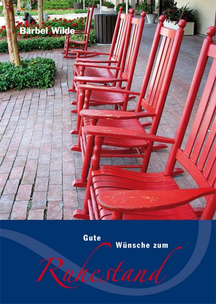 Cover von Gute Wünsche zum Ruhestand
