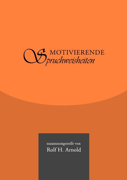 Cover von Motivierende Spruchweisheiten