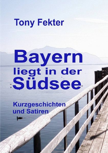 Cover von Bayern liegt in der Südsee