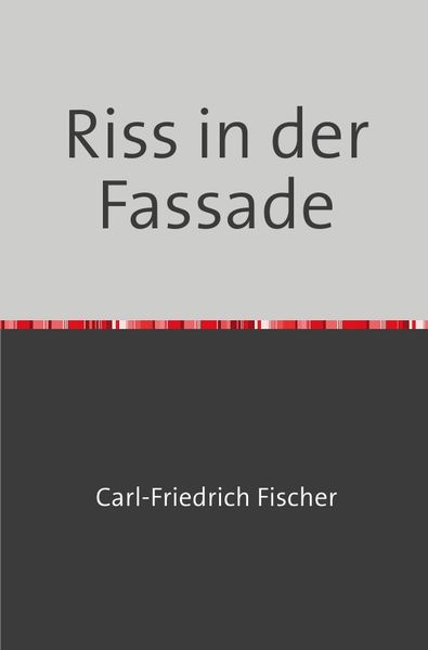Cover von Riss in der Fassade