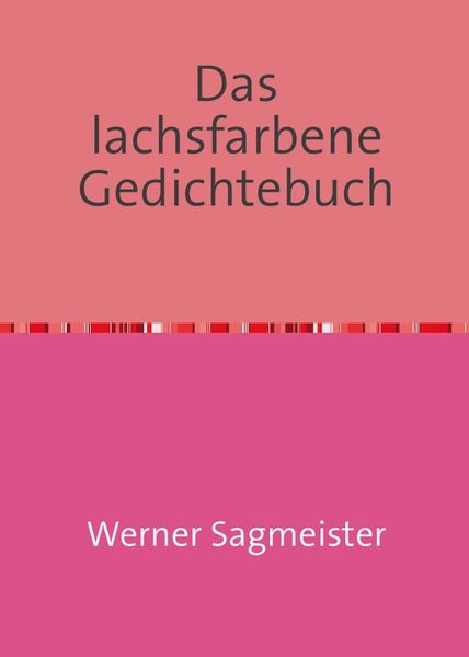 Cover von Das lachsfarbene Gedichtebuch