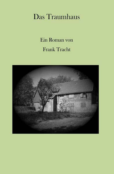 Cover von Das Traumhaus