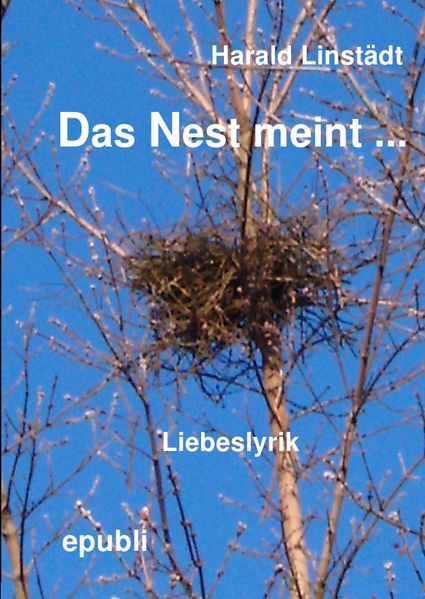 Cover von Das Nest meint …