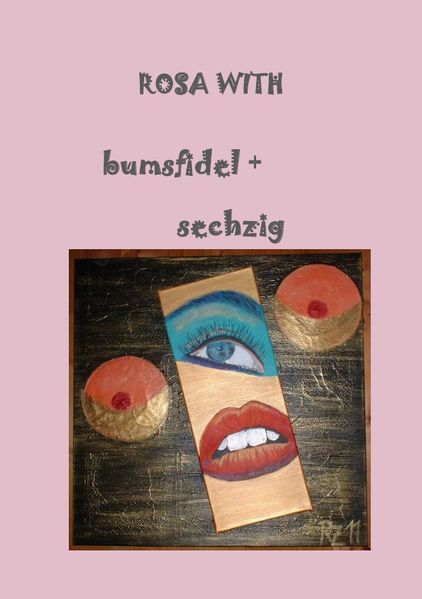 Cover von bumsfidel + sechzig
