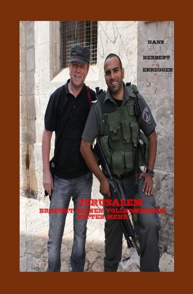 Cover von JERUSALEM BRAUCHT KEINEN VOLLKOMMENEN RITTER MEHR
