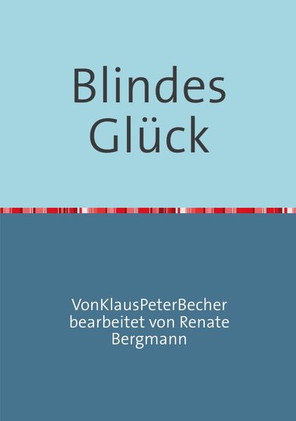 Cover von Blindes Glück