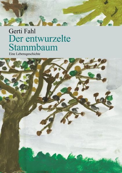 Cover von Der entwurzelte Stammbaum