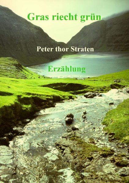 Cover von Gras riecht grün