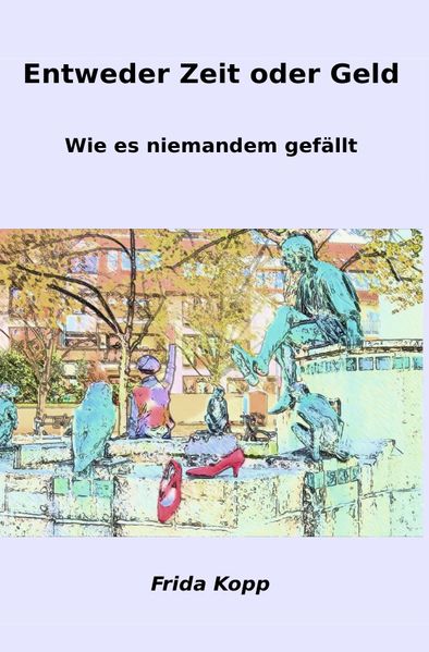 Cover von Entweder Zeit oder Geld