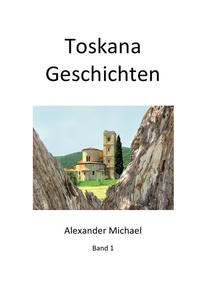 Cover von Toskana Geschichten (Band 1)