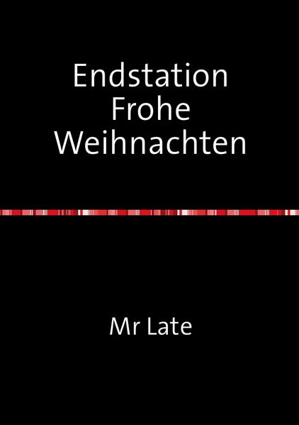Cover von Endstation Frohe Weihnachten