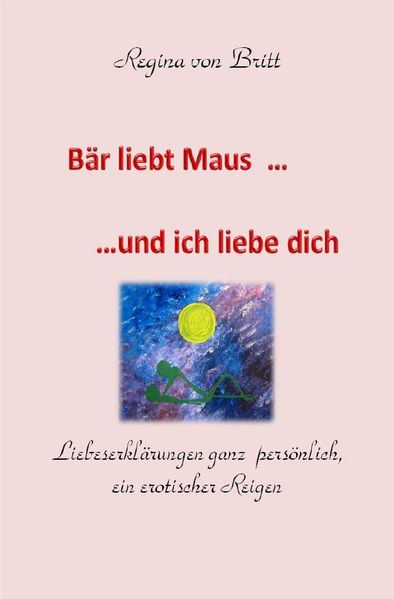 Cover von Bär liebt Maus…und ich liebe dich