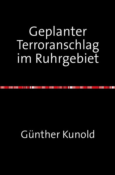 Cover von Geplanter Terroranschlag im Ruhrgebiet