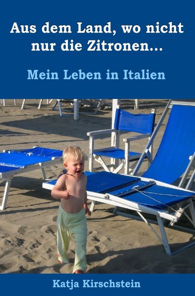 Cover von Aus dem Land, wo nicht nur die Zitronen…