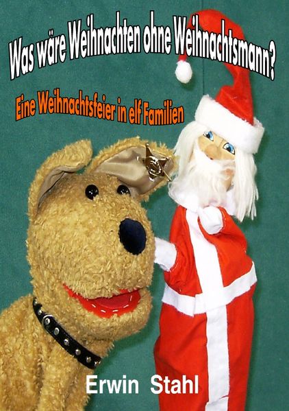 Cover von Was wäre Weihnachten ohne Weihnachtsmann?