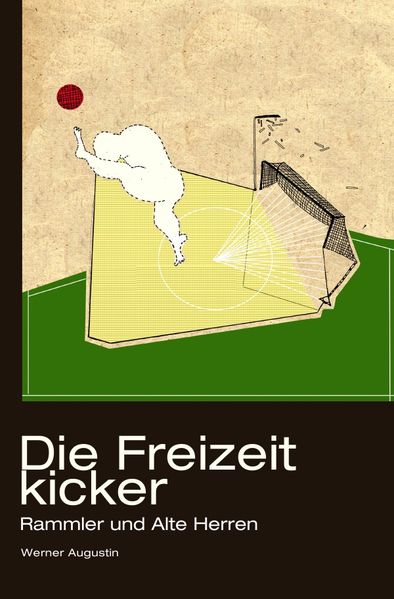 Cover von Die Freizeitkicker: Rammler und Alte Herren