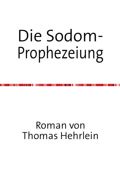 Cover von Die Sodom-Prophezeiung