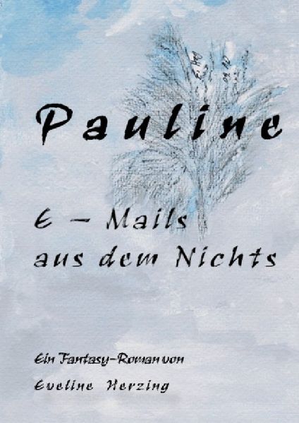 Cover von Pauline – E-Mails aus dem Nichts