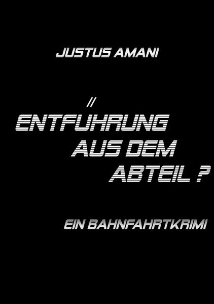 Cover von Entführung aus dem Abteil?