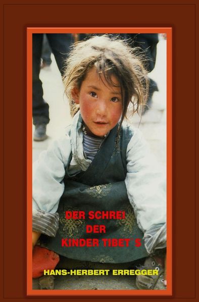 Cover von DER SCHREI DER KINDER TIBET`S