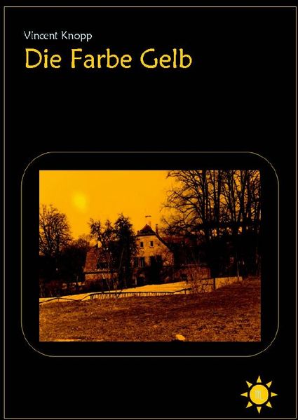Cover von Die Farbe Gelb