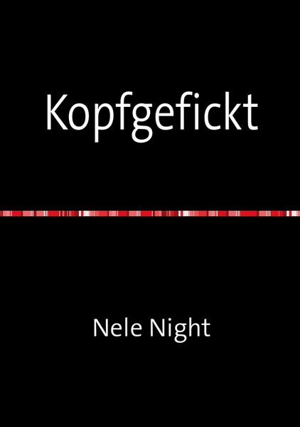 Cover von Kopfgefickt