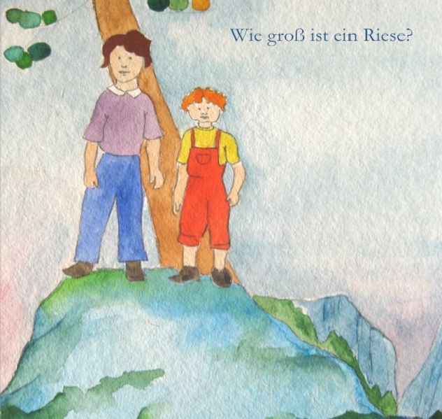 Cover von Wie groß ist ein Riese?