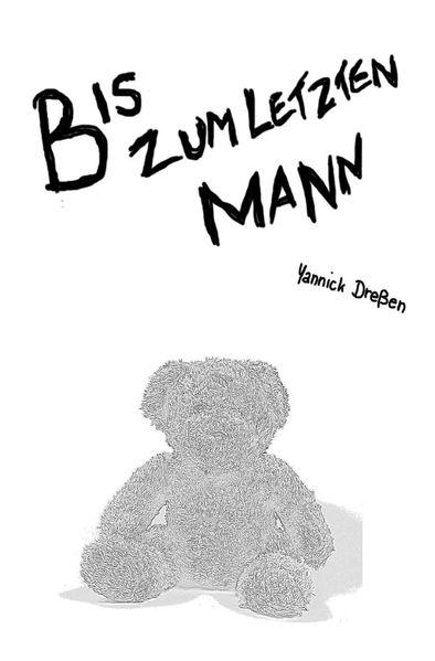 Cover von Bis zum letzten Mann