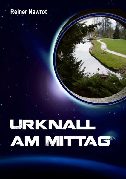 Cover von Urknall am Mittag