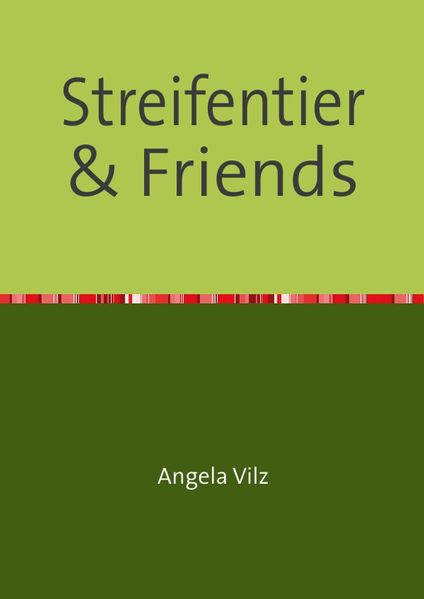Cover von Streifentier & Friends