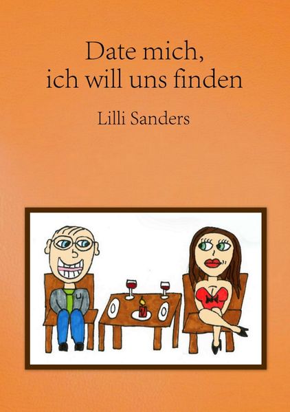 Cover von Date mich, ich will uns finden
