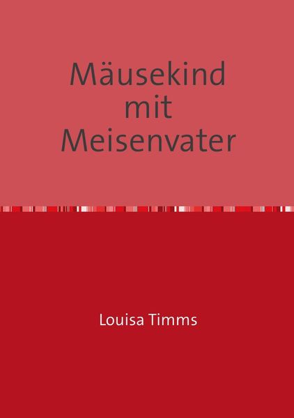 Cover von Mäusekind mit Meisenvater
