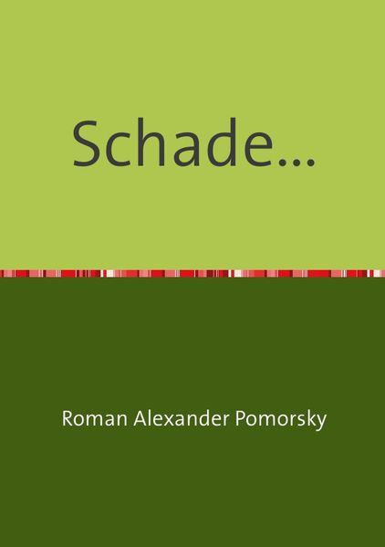 Cover von Schade…