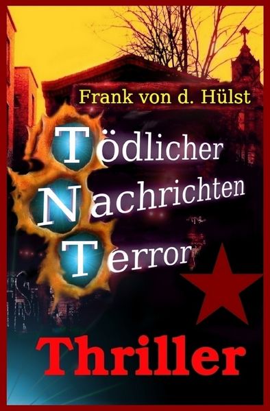 Cover von Tödlicher Nachrichten Terror