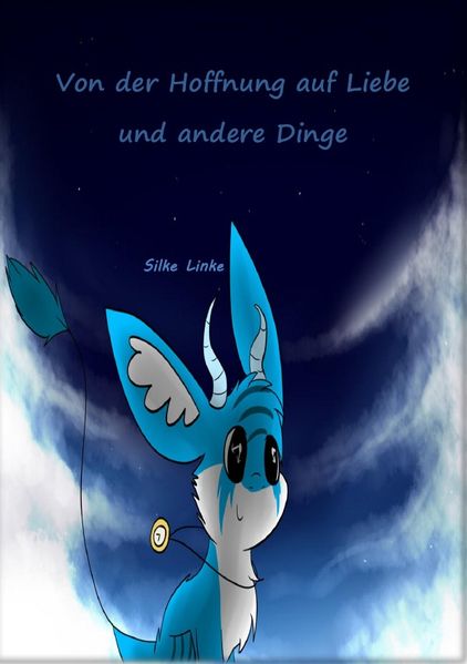 Cover von Von der Hoffnung auf Liebe und andere Dinge