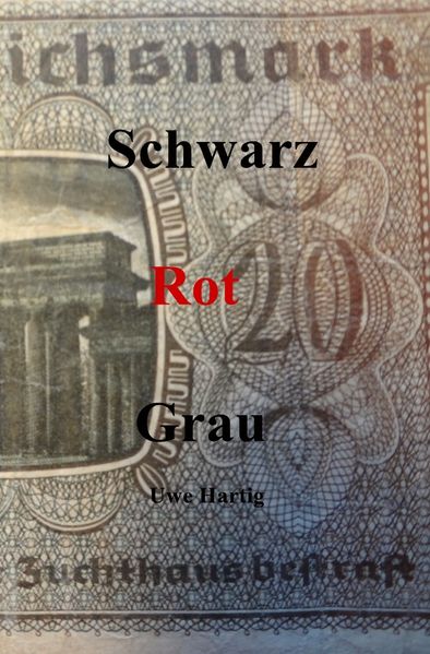 Cover von Schwarz Rot Grau