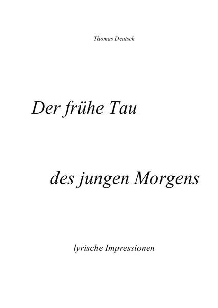 Cover von Der frühe Tau des jungen Morgens