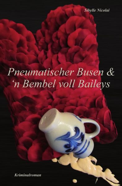 Cover von Pneumatischer Busen & ’n Bembel voll Baileys